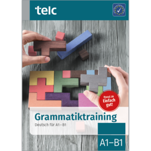 Grammatiktraining Deutsch für A1-B1