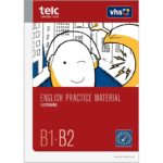 English Practice Material, B1/B2