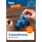 Grammatiktraining Deutsch für B2