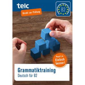 Grammatiktraining Deutsch für B2