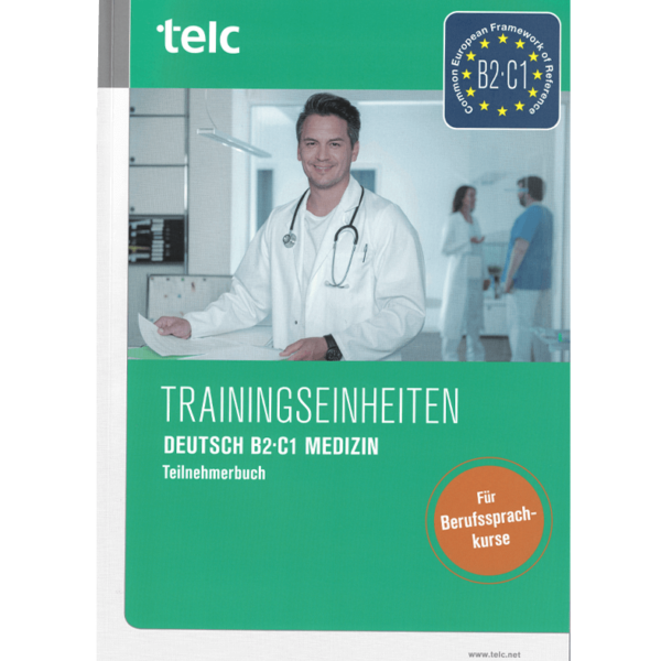 Trainingseinheiten Deutsch B2-C1 Medizin