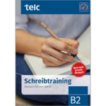 Schreibtraining - Deutsch für den Beruf B2